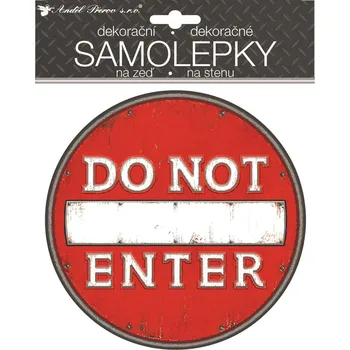 Samolepící dekorace Anděl Samolepicí plastická cedulka Do Not Enter 18 x 23 cm 15062