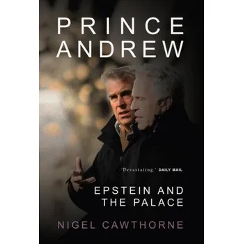 Literární biografie Prince Andrew - Nigel Cawthorne [EN] (2020, pevná)