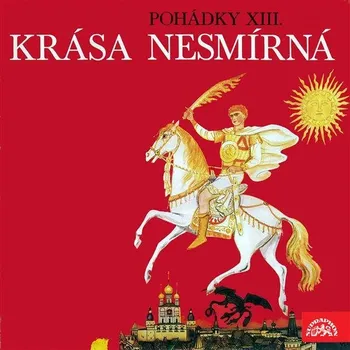 Pohádky 13: Krása nesmírná - Irina…