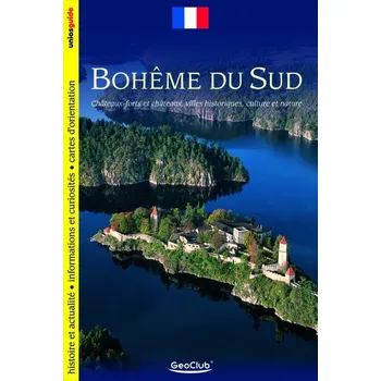 Jižní Čechy / průvodce francouzsky