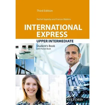 Anglický jazyk International Express: Upper-Intermediate: Student's Book - Rachel Appleby, Frances Watkins (2019, brožovaná) 
