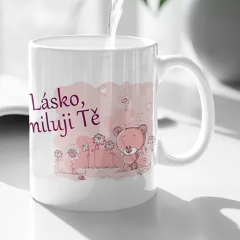 Hrnek z lásky Lásko miluji Tě