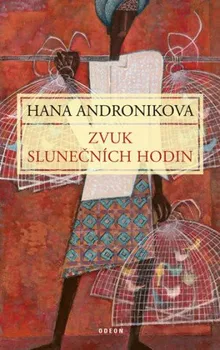 Kniha Zvuk slunečních hodin - Hana Andronikova (2019) [E-kniha]