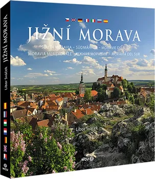 Cestování Jižní Morava - Libor Sváček [CS/DE/EN/FR/IT/RU/ES] (2015, pevná)