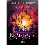 Hořící království - Sally Greenová…