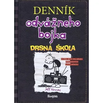 Kniha Denník odvážneho bojka 10: Drsná škola, 3. vydanie - Kinney Jeff
