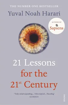 21 Lessons for the 21st Century - Yuval Noah Harari [EN] (2019, brožovaná)