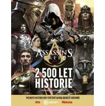 Assassin’s Creed: 2 500 let historie -…