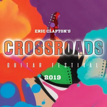 Zahraniční hudba Eric Clapton's Crossroads Guitar Festival 2019 - Eric Clapton [DVD + blu-ray]