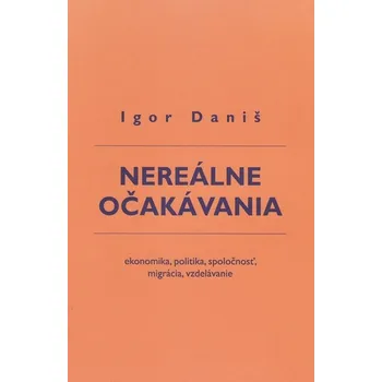 Kniha Nereálne očakávania - Igor Daniš (E-Kniha)