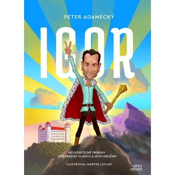 Beletrie pro dospělé Igor - Peter Adamecký