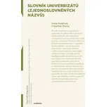 Slovník univerbizátů (zjednoslovněných…