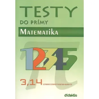 Testy do prímy Matematika Kniha