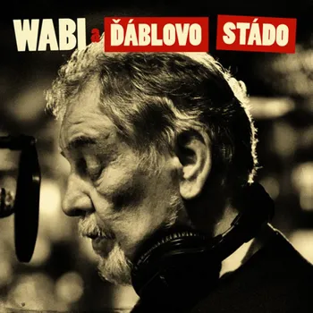 Česká hudba Wabi a Ďáblovo stádo - Wabi Daněk [LP]