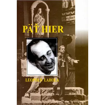 Päť hier - Leopold Lahola