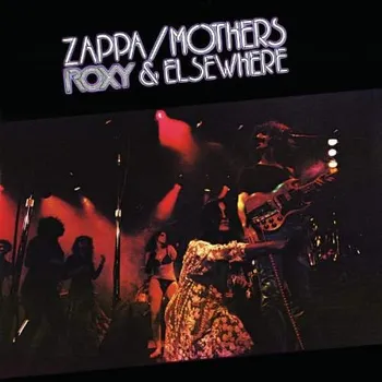 Zahraniční hudba Roxy & Elsewhere - Frank Zappa and the Mothers of Invention [CD]