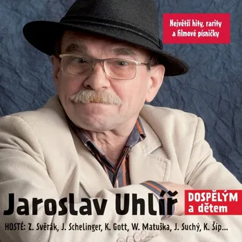 Česká hudba Dospělým a dětem - Jaroslav Uhlíř [CD]