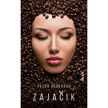 Kniha Zajačik - Petra Hederová (E-Kniha)