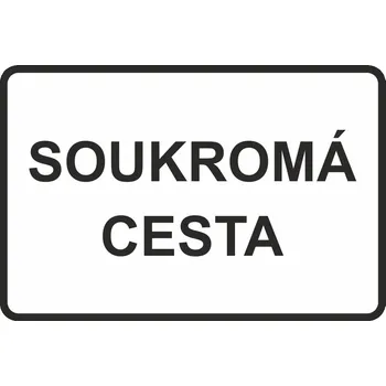 Dopravní značení Soukromá cesta UV tisk plast 5mm 500 x 300 mm