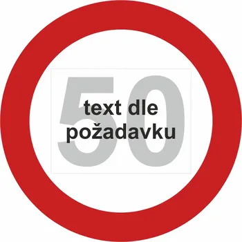 Dopravní značka Maximální povolená rychlost UV tisk plast 5mm 500x500 mm