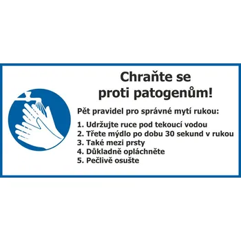 Chraňte se před patogeny - pravidla pro mytí rukou UV tisk plast 3mm 200 x 100 mm