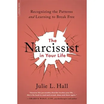 The Narcissist in Your Life