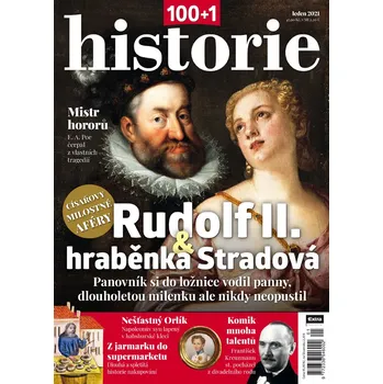 Časopis 100+1 historie 1/2021 - Rudolf II. & hraběnka Stradová