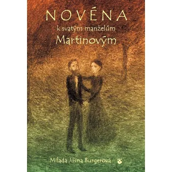 Kniha Novéna k svatým manželům Martinovým