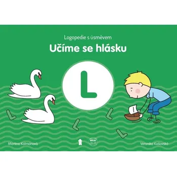 Logopedie s úsměvem: Učíme se hlásku L - Martina Kolmanová (2021, brožovaná)