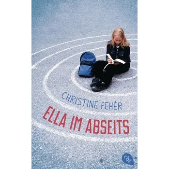 Ella im Abseits - Fehér, Christine