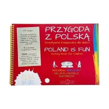První čtění Przygoda z Polską Kreatywna książeczka dla dzieci - opracowanie zbiorowe