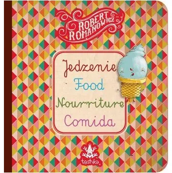 Předškolní výuka Jedzenie, Food, Nourriture, Comid - Romanowicz Robert