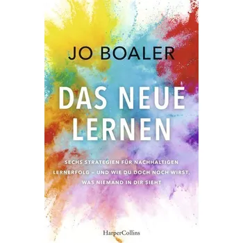 Das neue Lernen - Boaler, Jo