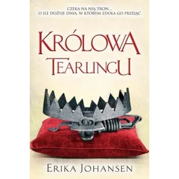 Królowa tearlingu - Erika Johansen [PL] (2016, Brožura, Galeria Książki)