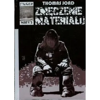 Zmęczenie materiału - Joad Thomas