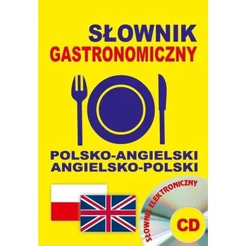Słownik gastronomiczny polsko-angielski angielsko-polski + CD - Gordon Jacek