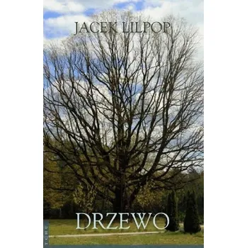 Cizojazyčná kniha Drzewo - JAcek Lilpop
