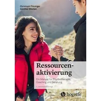 Ressourcenaktivierung - Flückiger, Christoph [DE] (2021, Brožovaná, Hogrefe AG)