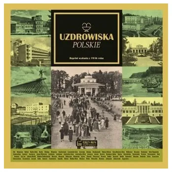 Uzdrowiska polskie - Praca zbiorowa