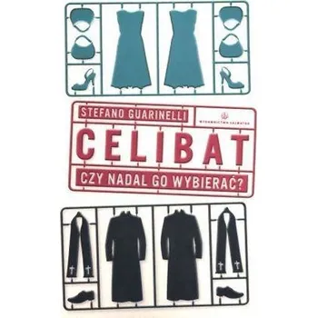 Celibat. Czy nadal go wybierać? - Stefano Guarinelli