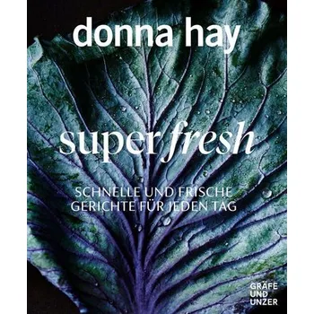 Super Fresh - Donna Hay