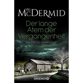 Der lange Atem der Vergangenheit - Val McDermid [DE] (2021, Brožovaná, Droemer Taschenbuch)