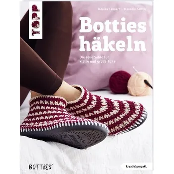 Botties® häkeln (kreativ.kompakt.) - Lehnert, Monika