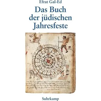 Das Buch der jüdischen Jahresfeste - Gal-Ed, Efrat