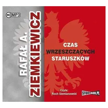 CD MP3 CZAS WRZESZCZĄCYCH STARUSZKÓW WYD. 2 - Rafał A. Ziemkiewicz