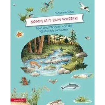 Příroda Komm mit zum Wasser! - Riha Susanne