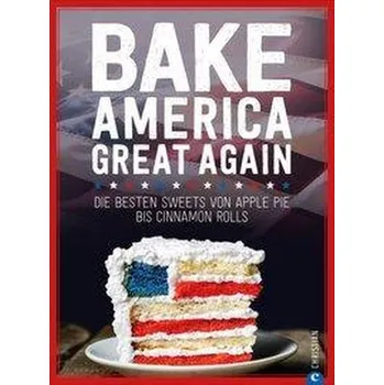 Bake America Great Again