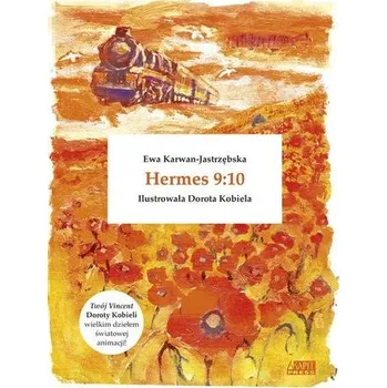 Pohádka Hermes 9:10 - Ewa Karwan-Jastrzębska