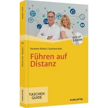 Führen auf Distanz - Nickel, Susanne