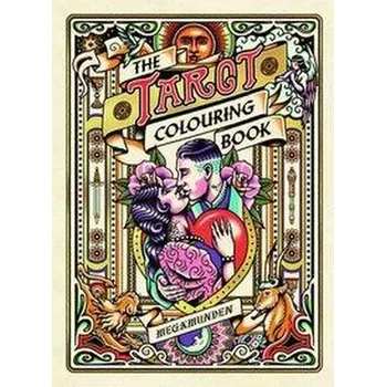 Encyklopedie Tarot Colouring Book - Collis, Diana McMahon
